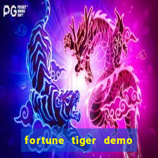 fortune tiger demo dinheiro infinito